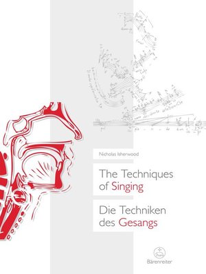 cover image of The Techniques of Singing / Die Techniken des Gesangs